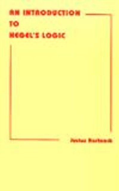 Introduction to Hegel''s Logic