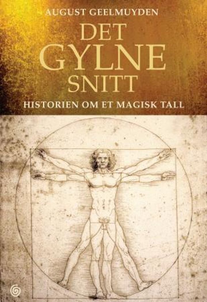 Det gylne snitt - historien om et magisk tall