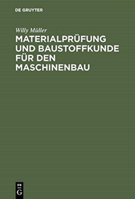 Materialprufung Und Baustoffkunde Fur Den Maschinenbau