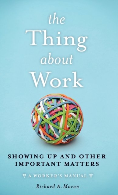 The Thing About Work