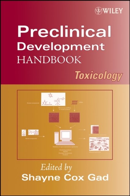 Preclinical Development Handbook – Toxicology