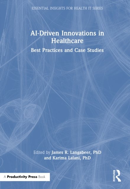AI-Driven Innovations in Healthcare