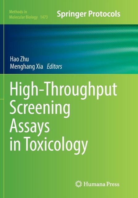 High-Throughput Screening Assays in Toxicology