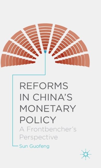 Reforms in China's Monetary Policy