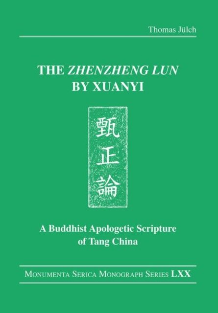 The "Zhenzheng lun" by Xuanyi