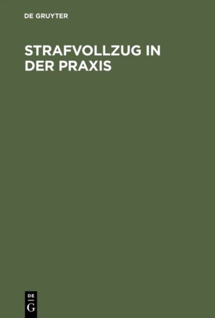 Strafvollzug in Der PRAXIS