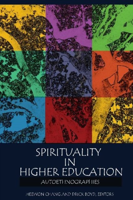 Spirituality in Higher Education