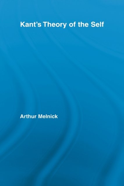 Kant’s Theory of the Self