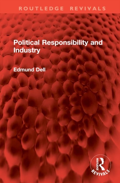 Political Responsibility and Industry