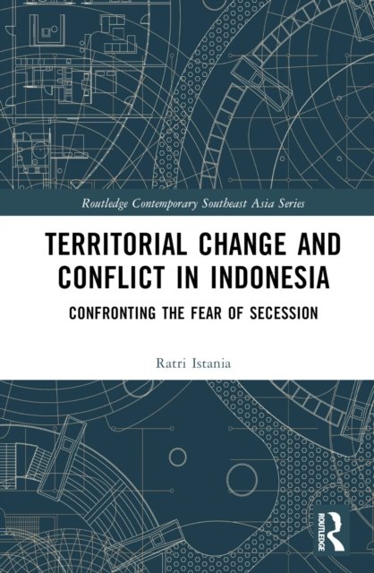 Territorial Change and Conflict in Indonesia