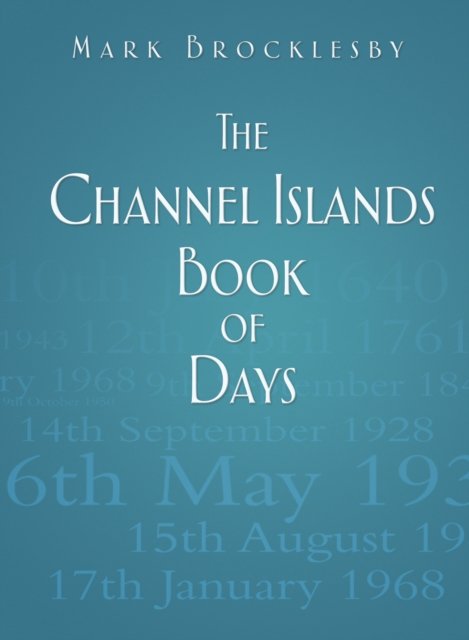 The Channel Islands Book of Days