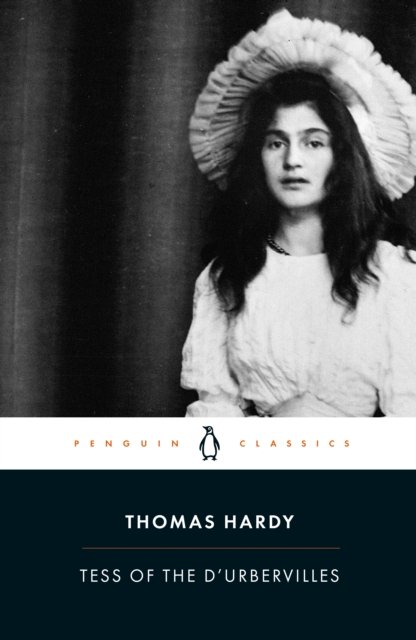 Tess of the D''Urbervilles