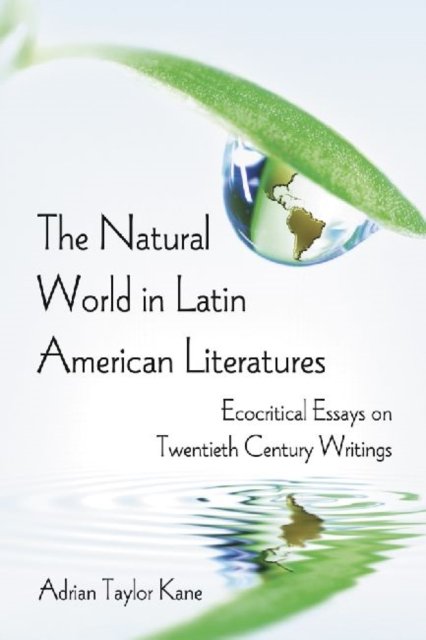 The Natural World in Latin American Literatures