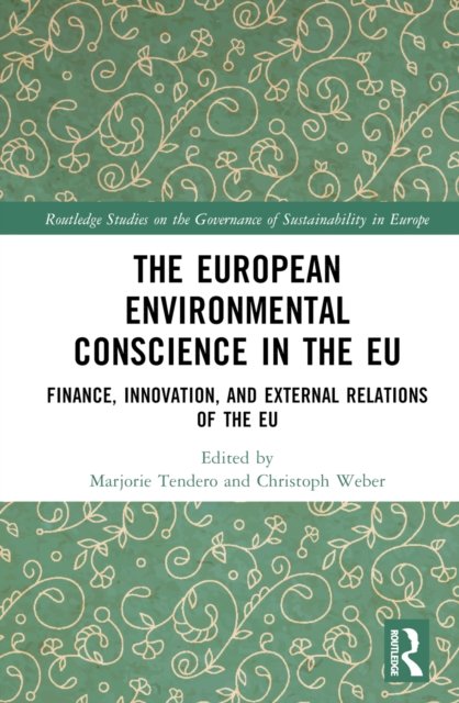 The European Environmental Conscience in the EU
