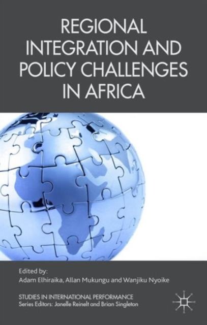 Regional Integration and Policy Challenges in Africa