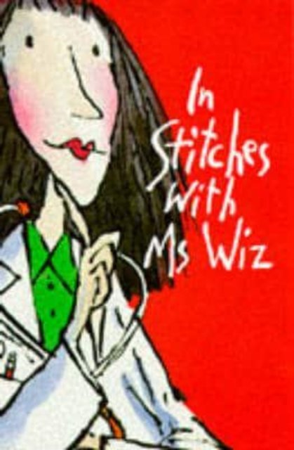 IN STITCHES WITH MS. WIZ