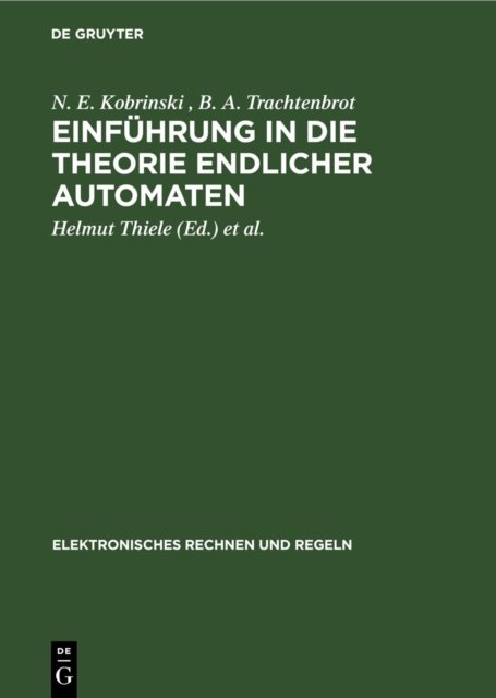Einfuhrung in Die Theorie Endlicher Automaten