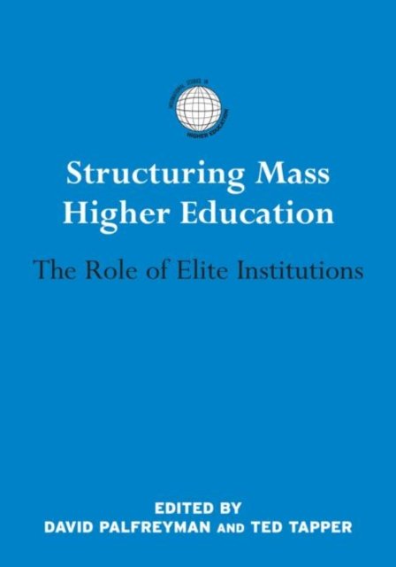 Structuring Mass Higher Education
