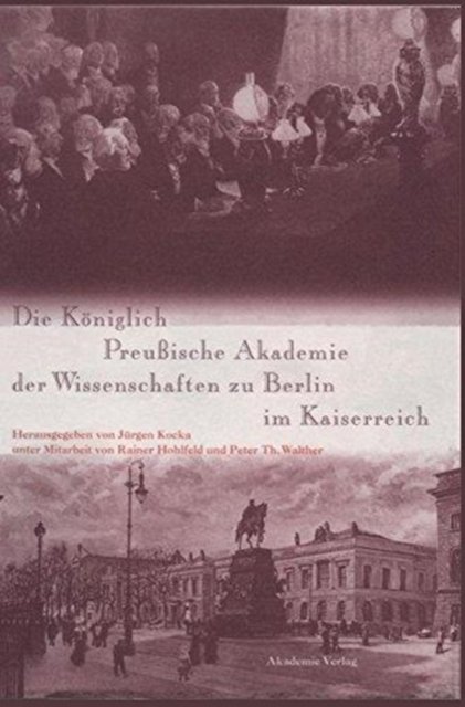 Königlich Preußische Akademie der Wissenschaften zu Berlin im Kaiserreich