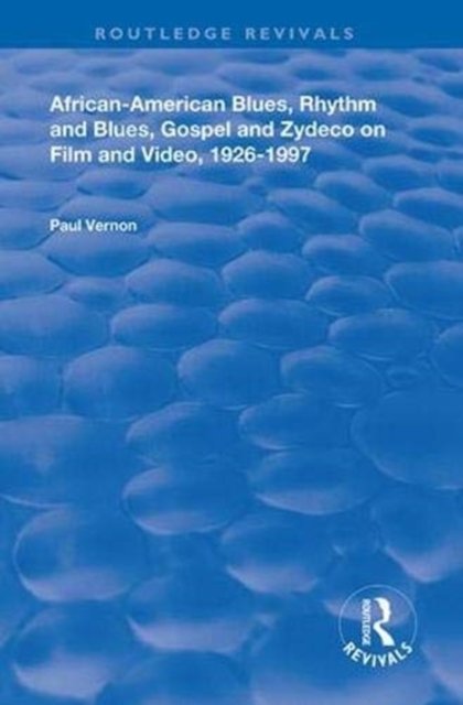 African-American Blues, Rhythm and Blues, Gospel and Zydeco on Film and Video, 1924-1997