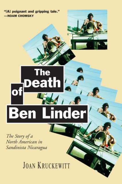 The Death of Ben Linder
