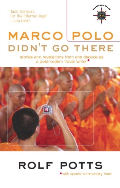 Marco Polo Didn''t Go There