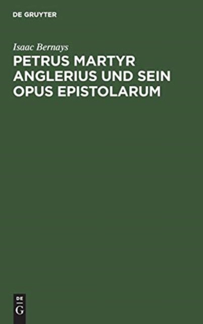 Petrus Martyr Anglerius und sein Opus epistolarum