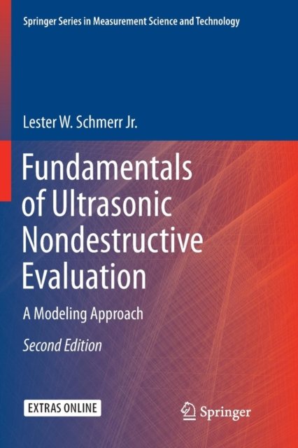 Fundamentals of Ultrasonic Nondestructive Evaluation