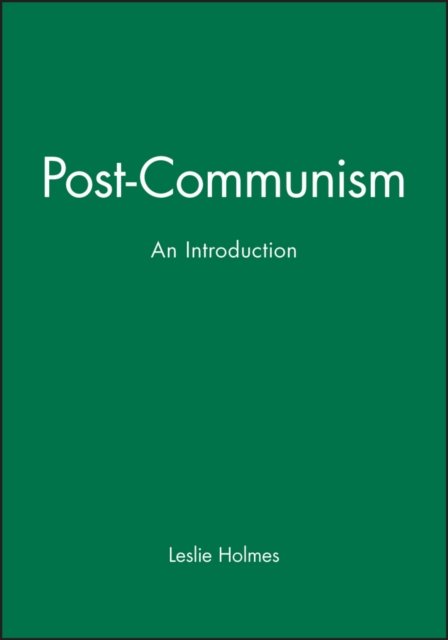 Post–Communism – An Introduction