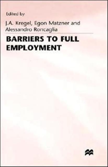 Barriers to Full Employment