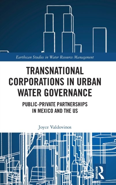 Transnational Corporations in Urban Water Governance