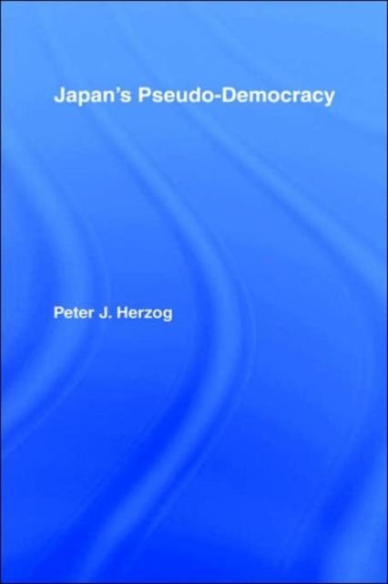 Japan's Pseudo-Democracy