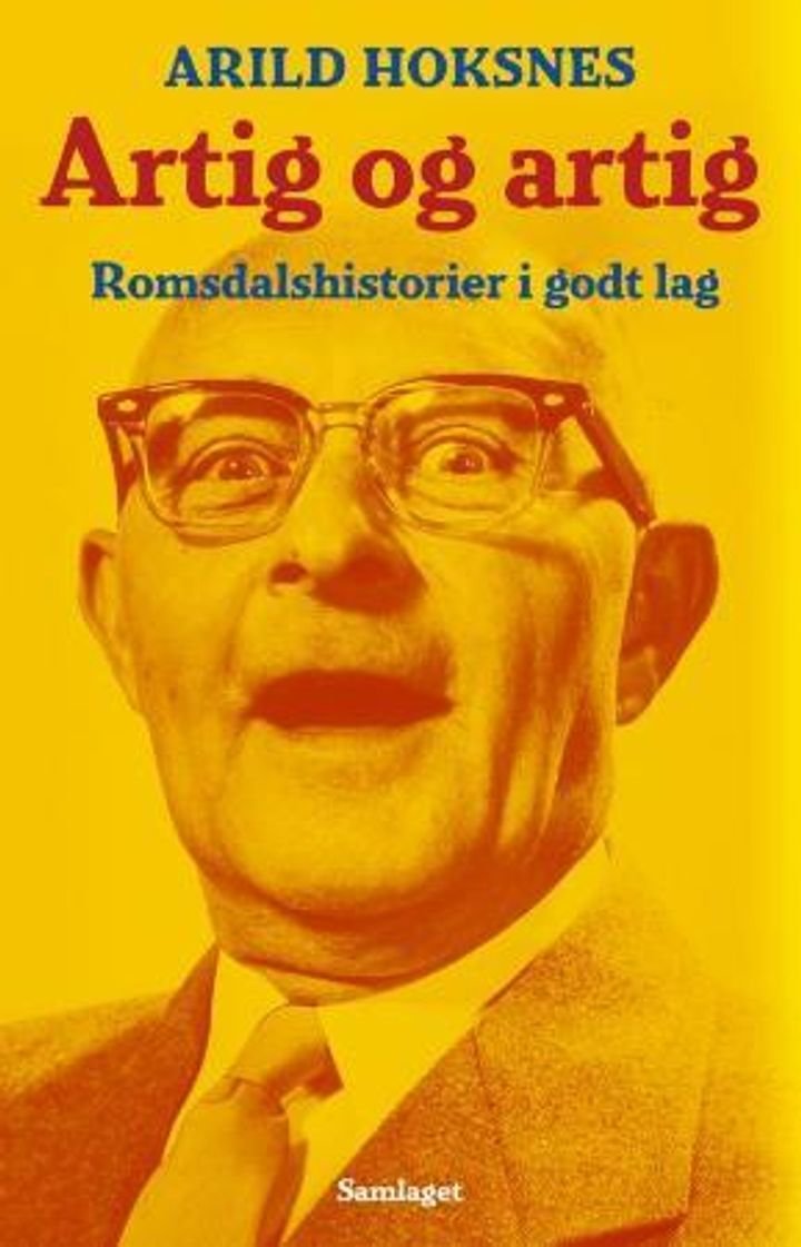 Artig og artig - romsdalshumor i godt lag