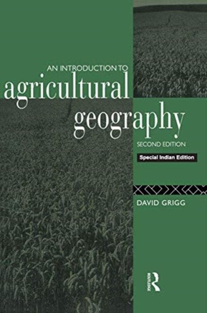 INTRODUCTION TO AGRICULTURAL GEOGRAPHY