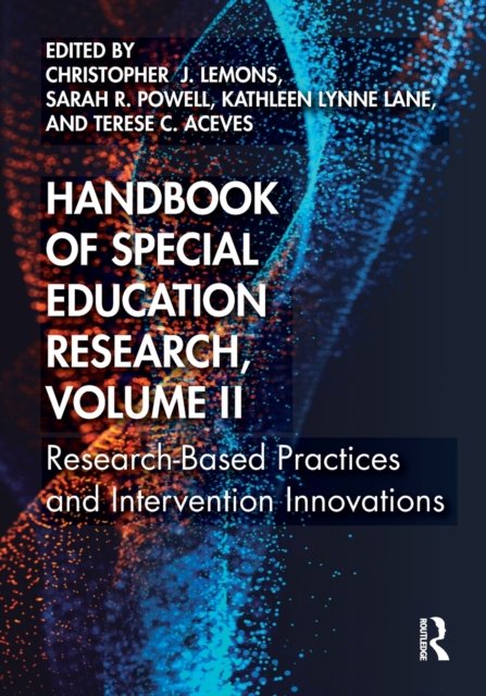 Handbook of Special Education Research, Volume II