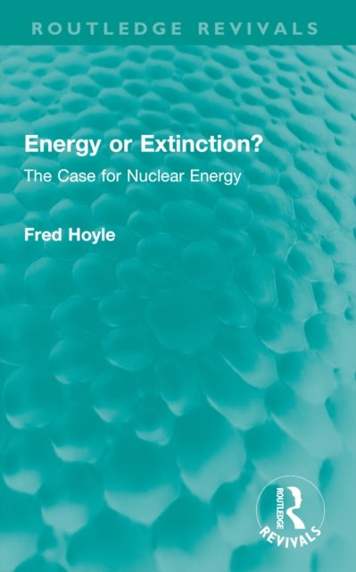 Energy or Extinction?