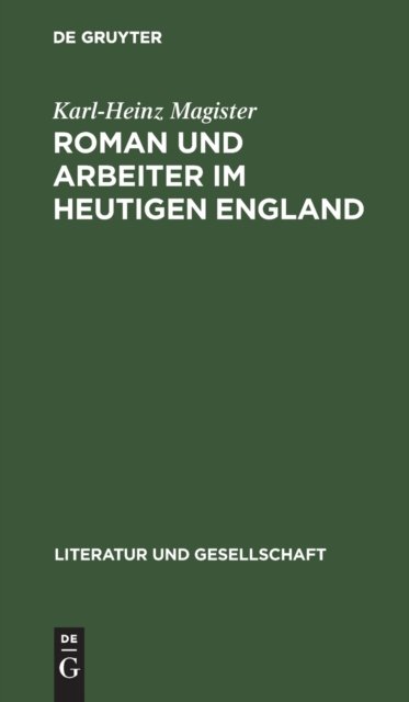 Roman Und Arbeiter Im Heutigen England