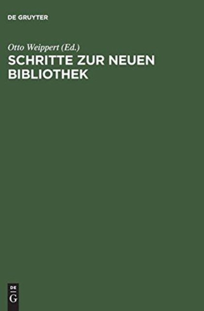 Schritte Zur Neuen Bibliothek