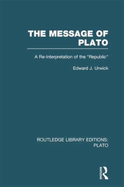The Message of Plato
