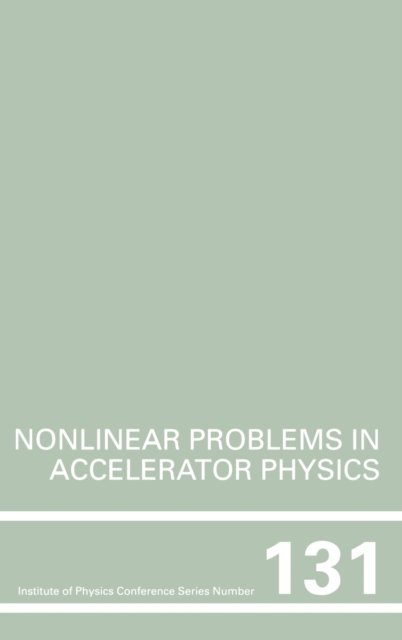 Nonlinear Problems in Accelerator Physics