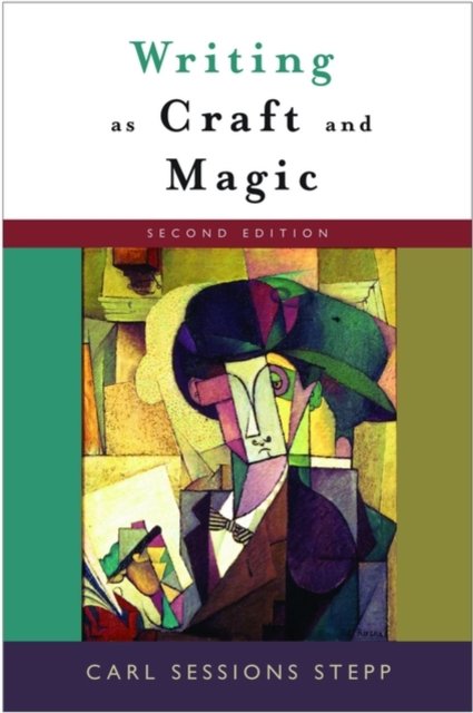 Writing as Craft and Magic