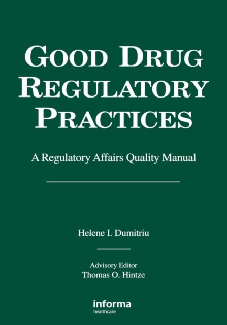 Good Drug Regulatory Practices