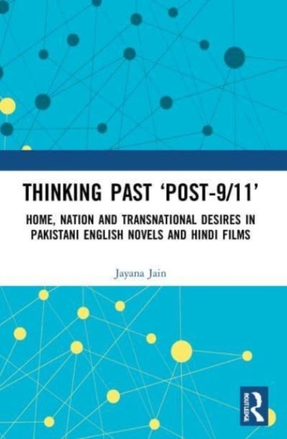 Thinking Past ''Post-9/11''