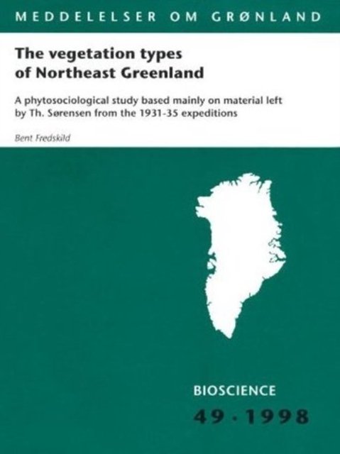 The vegetation types of Northeast Greenland