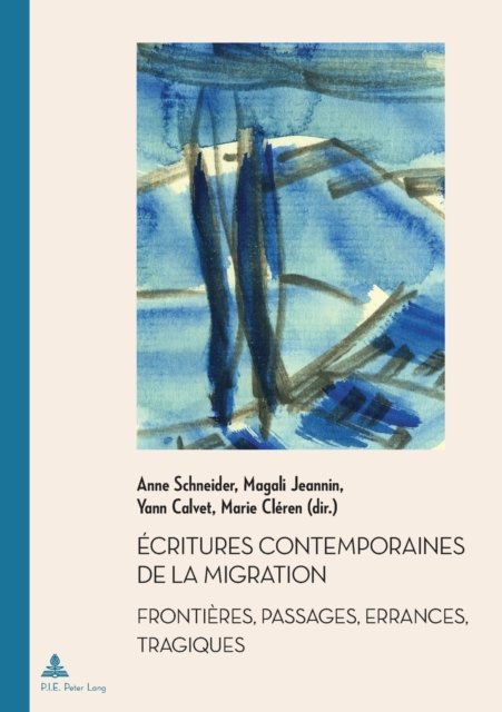 Écritures contemporaines de la migration