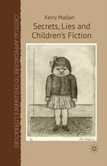 Secrets, Lies and Children''s Fiction