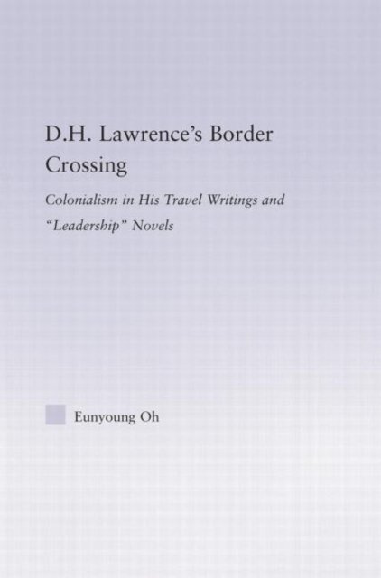 D.H. Lawrence's Border Crossing
