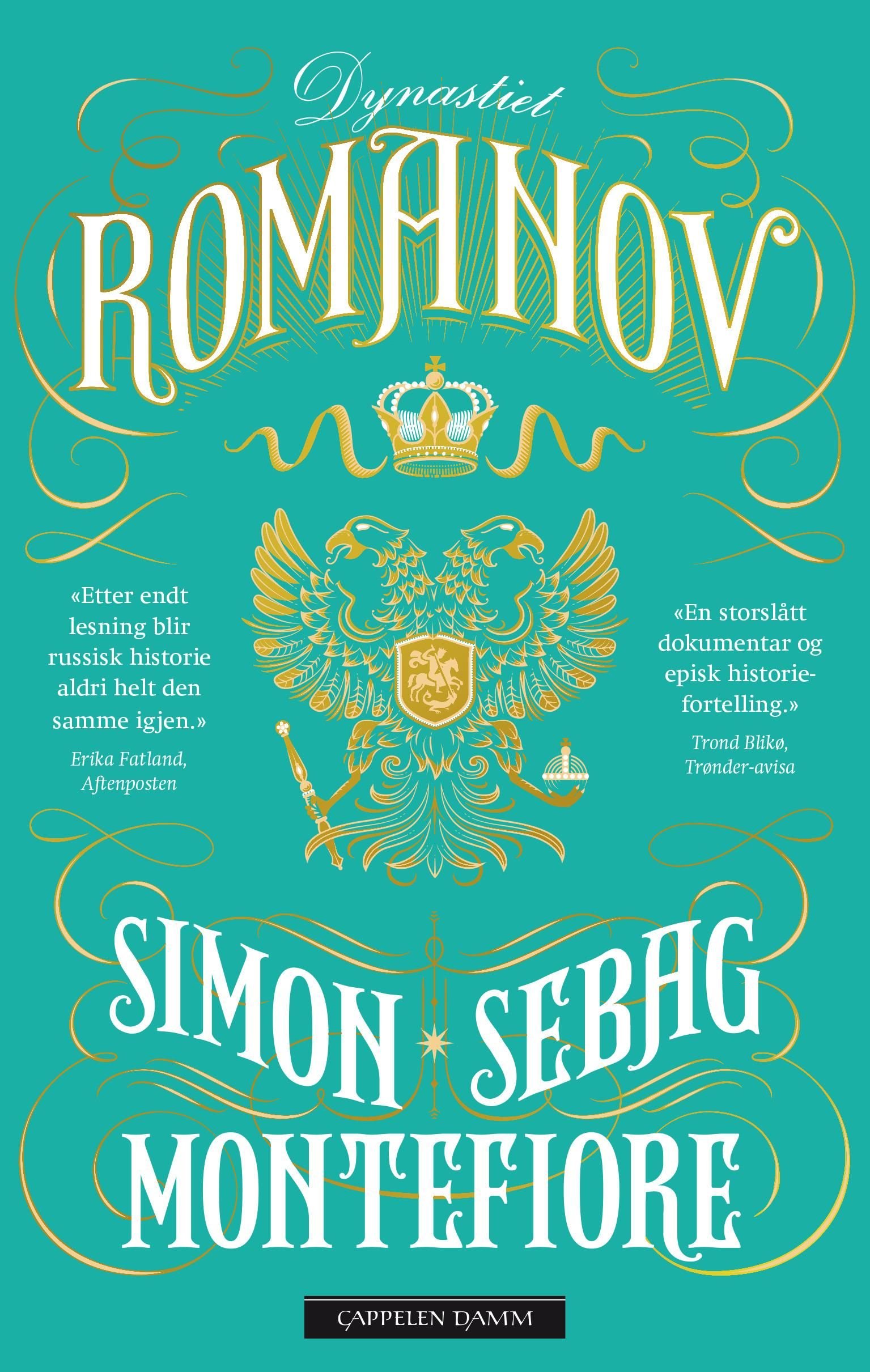 Dynastiet Romanov av Simon Sebag Montefiore