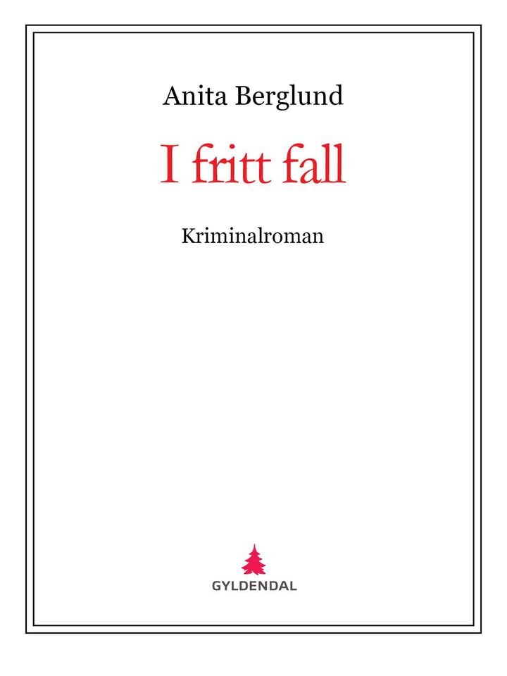 I fritt fall - kriminalroman