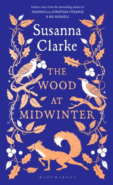 The Wood at Midwinter av Susanna Clarke